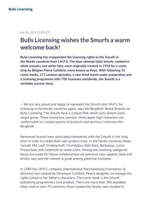 ​Bulls Licensing Wishes the Smurfs a Warm Welcome Back!