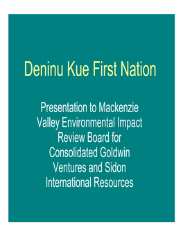 Deninu Kue First Nation
