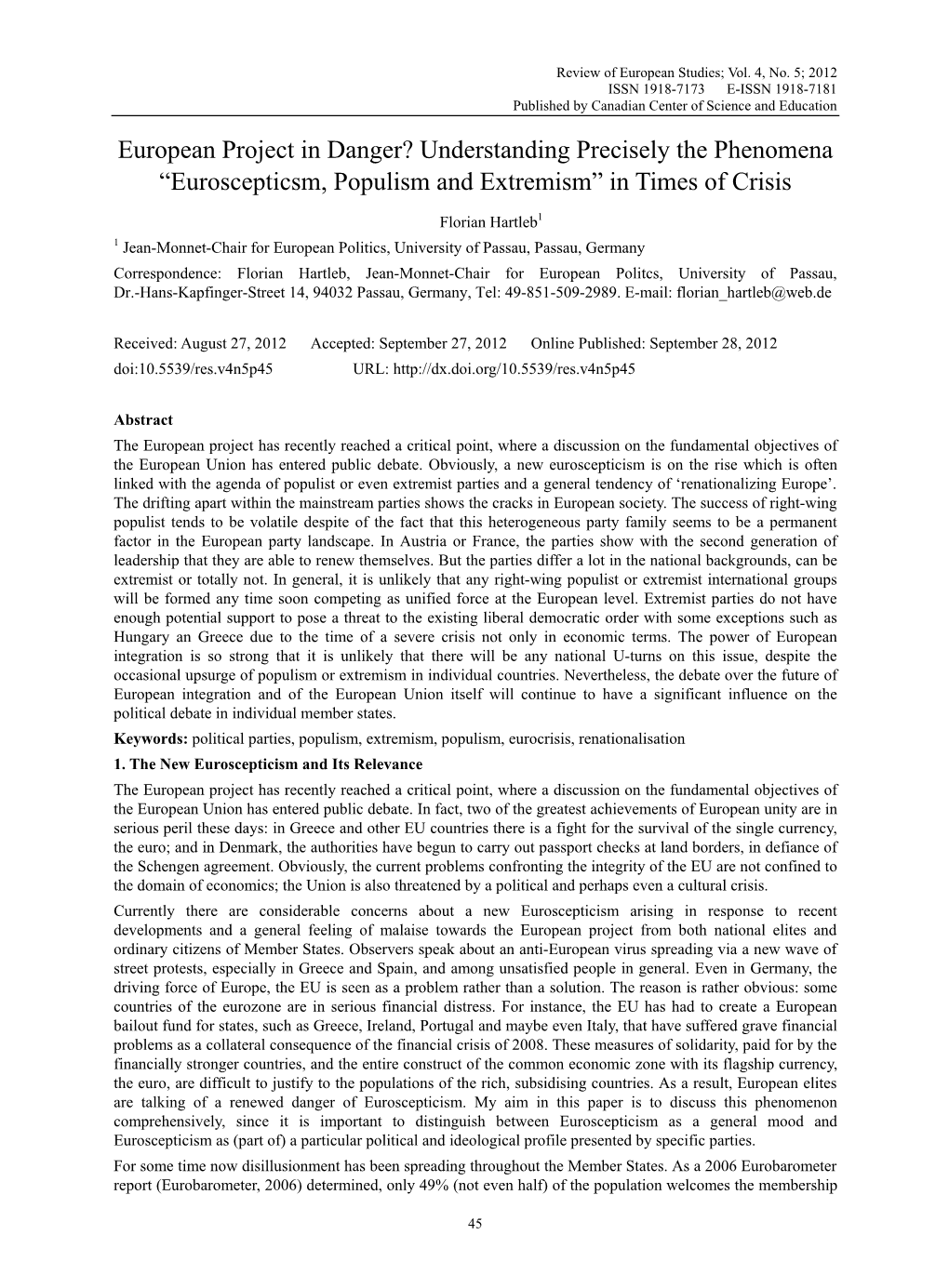 Euroscepticsm, Populism and Extremism” in Times of Crisis