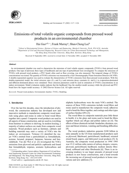 Emissions of Total Volatile Organic Compounds from Pressed Wood Products in an Environmental Chamber Hai Guoa;B; ∗, Frank Murraya, Shun-Cheng Leeb