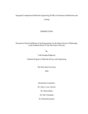 (ICME) of Aluminum Solidification and Casting DISSERTATION Presented