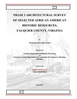 Phase I Architectural Survey of Selected African American Historic Resources, Fauquier County, Virginia