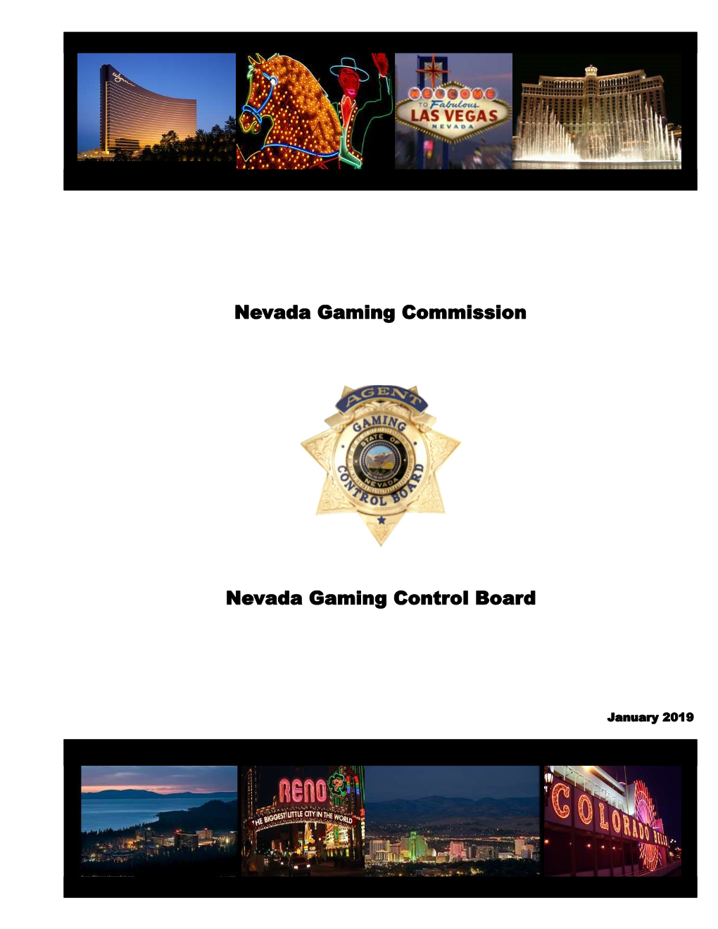 Nevada Gaming Commission Nevada Gaming Control Board