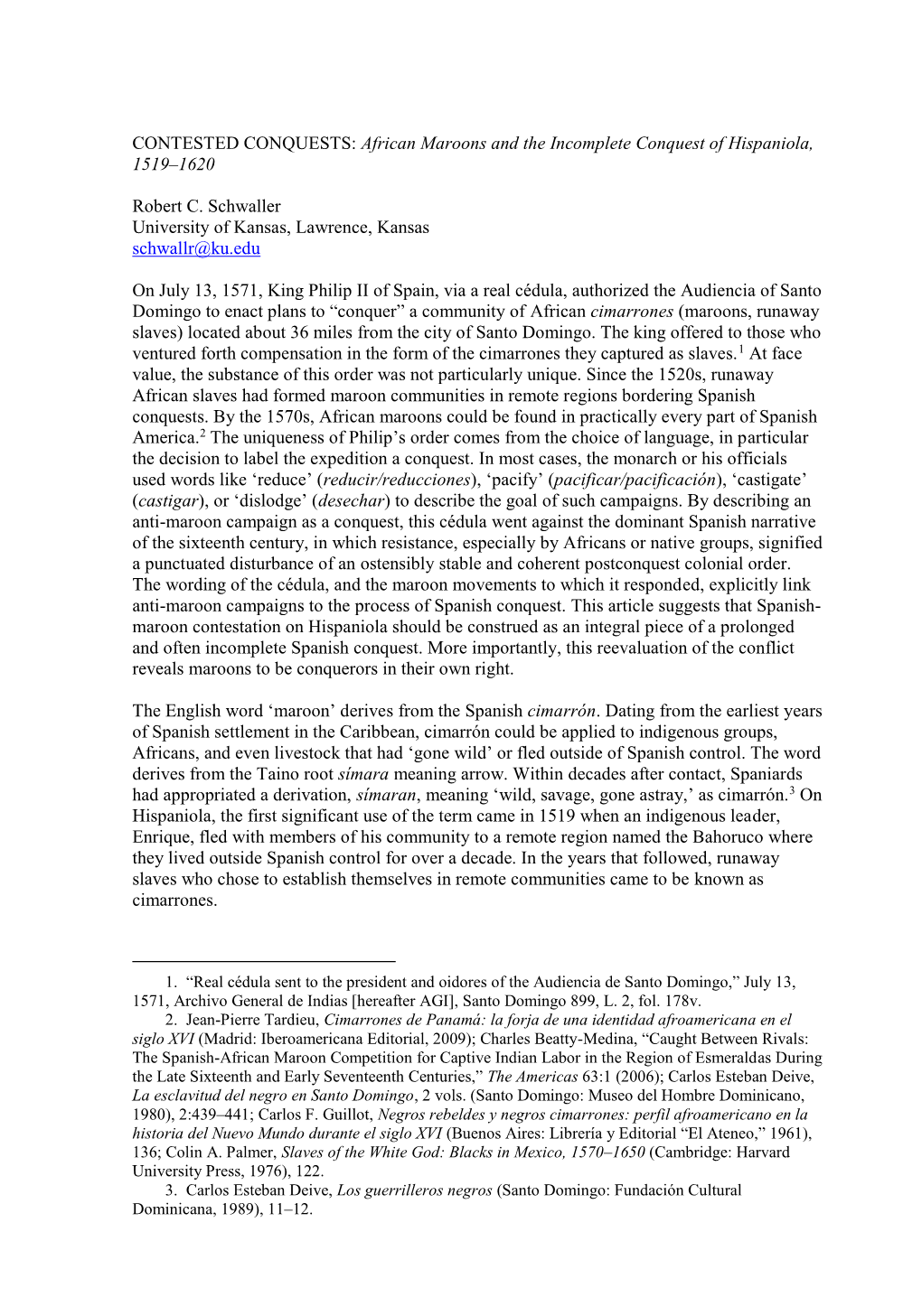 African Maroons and the Incomplete Conquest of Hispaniola, 1519–1620