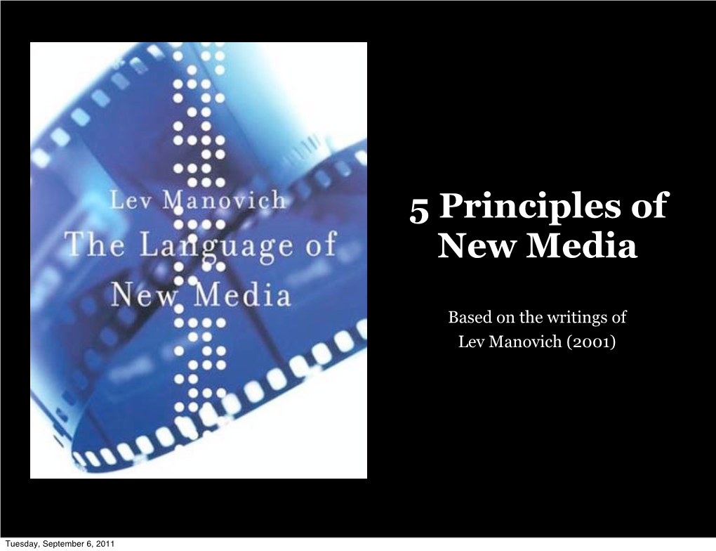 5 Principles of New Media