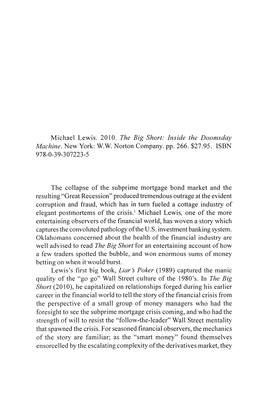 Michael Lewis. 2010. the Big Short: Inside the Doomsday Machine