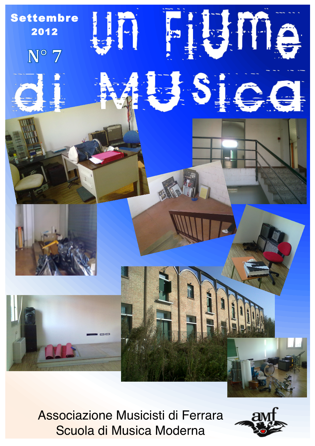 Associazione Musicisti Di Ferrara Scuola Di Musica Moderna ! ! ! ! ������������������� ��������� ��������������� !