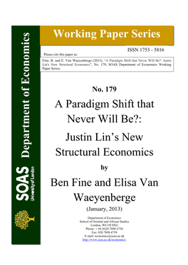 A Paradigm Shift That Never Will Be?: Justin Lin's New Structural Economics Ben Fine and Elisa Van Waeyenberge Department Of