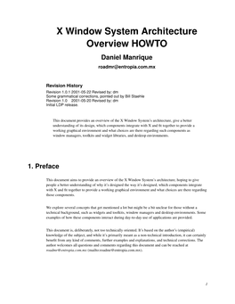 X Window System Architecture Overview HOWTO Daniel Manrique Roadmr@Entropia.Com.Mx
