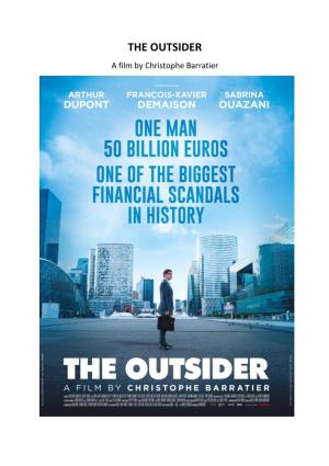 THE OUTSIDER a Film by Christophe Barratier