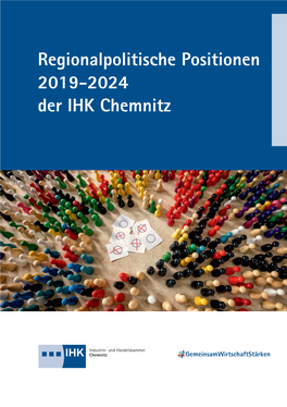 Regionalpolitische Positionen 2019-2024 Der IHK Chemnitz