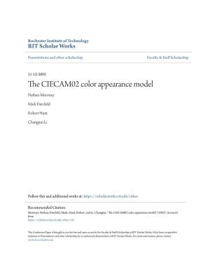 The CIECAM02 Color Appearance Model