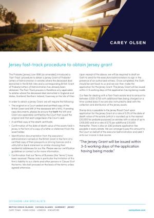 Jersey Fast-Track Procedure to Obtain Jersey Grant
