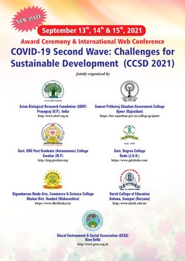 COVID-19 Second Wave: Challenges for Sustainable Development (CCSD 2021) Jointly Organized By