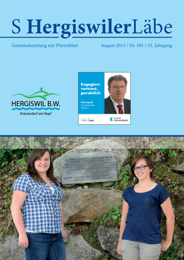 Gemeindezeitung Mit Pfarreiblatt August 2014 / Nr. 381 / 33. Jahrgang