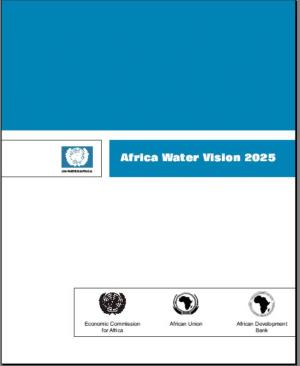 The Africa Water Vision for 2025: Equitable and Sustainable Use of Water for Socioeconomic Development