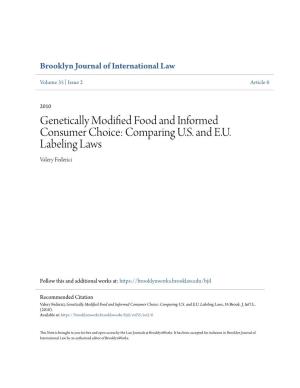 Genetically Modified Food and Informed Consumer Choice: Comparing U.S