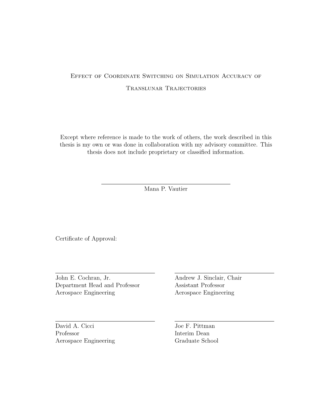 Effect of Coordinate Switching on Simulation Accuracy of Translunar Trajectories