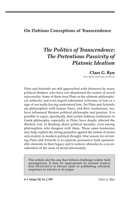 The Politics of Transcendence: the Pretentious Passivity of Platonic Idealism