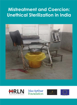 Unethical Sterilization in India to Be Pushed Into the Procedure, Often with a Glaring Lack of Informed Consent