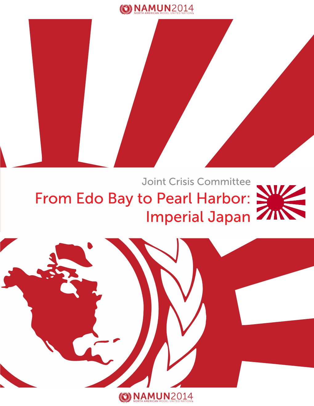From Edo Bay to Pearl Harbor: Imperial Japan ! ! from Edo Bay to Pearl Harbor: United States ! ! !