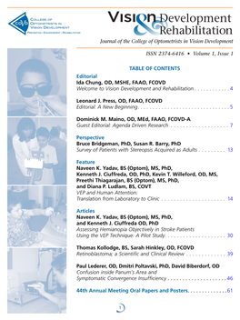 Journal of the College of Optometrists in Vision Development ISSN 2374-6416 • Volume 1, Issue 1