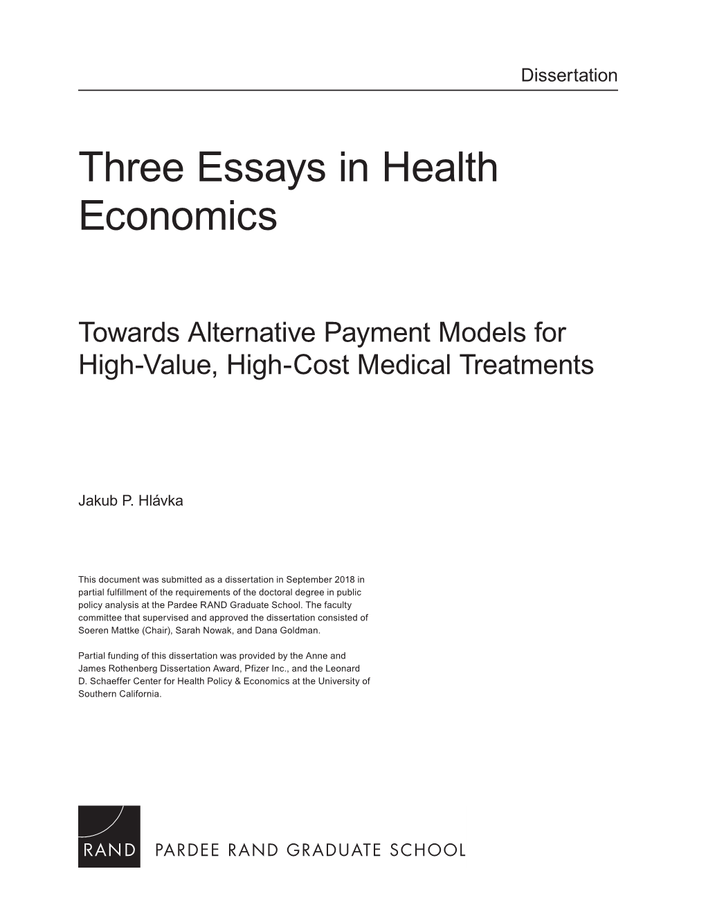 Three Essays in Health Economics