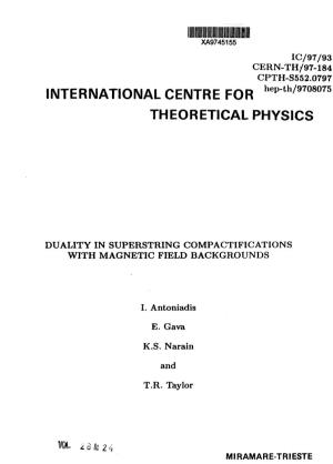 INTERNATIONAL CENTRE for Hep-Th/9708075 THEORETICAL PHYSICS