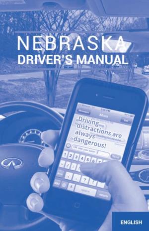 Nebraska Driver's Manual Can Help You Successfully Prepare for the Driver's License Written and Skills Tests