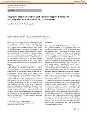 Migraine Triggered Seizures and Epilepsy Triggered Headache and Migraine Attacks: a Need for Re-Assessment