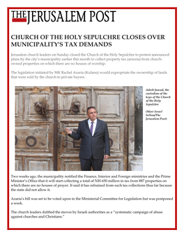 Church of the Holy Sepulchre Closes Over Municipality's Tax Demands
