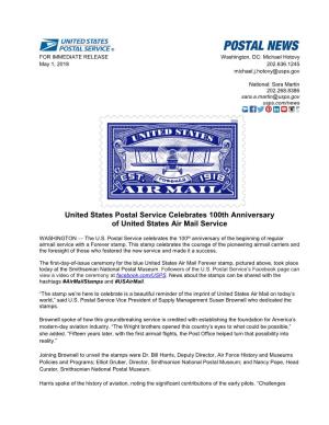United States Postal Service Celebrates 100Th Anniversary of United States Air Mail Service
