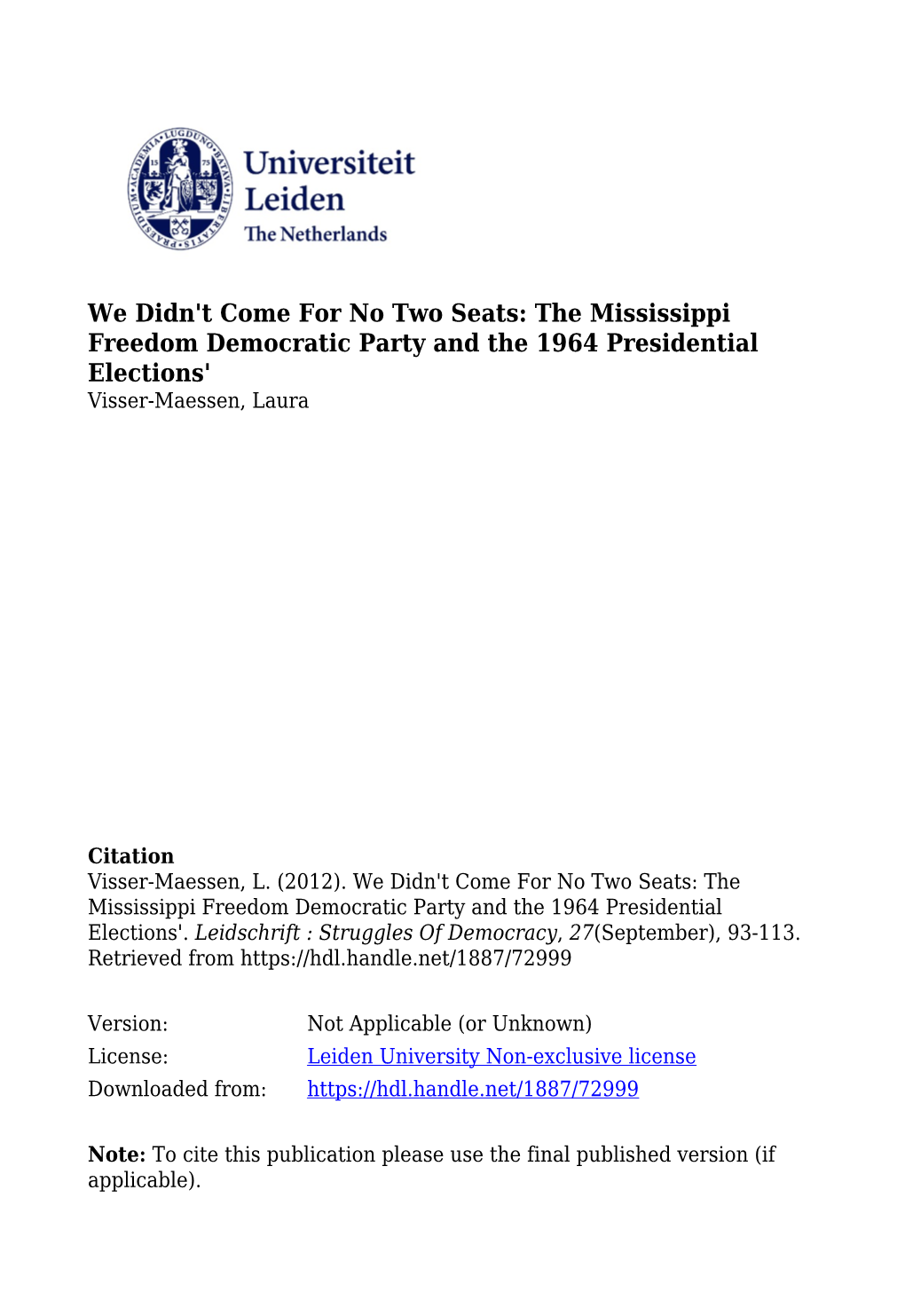 The Mississippi Freedom Democratic Party and the 1964 Presidential Elections' Visser-Maessen, Laura