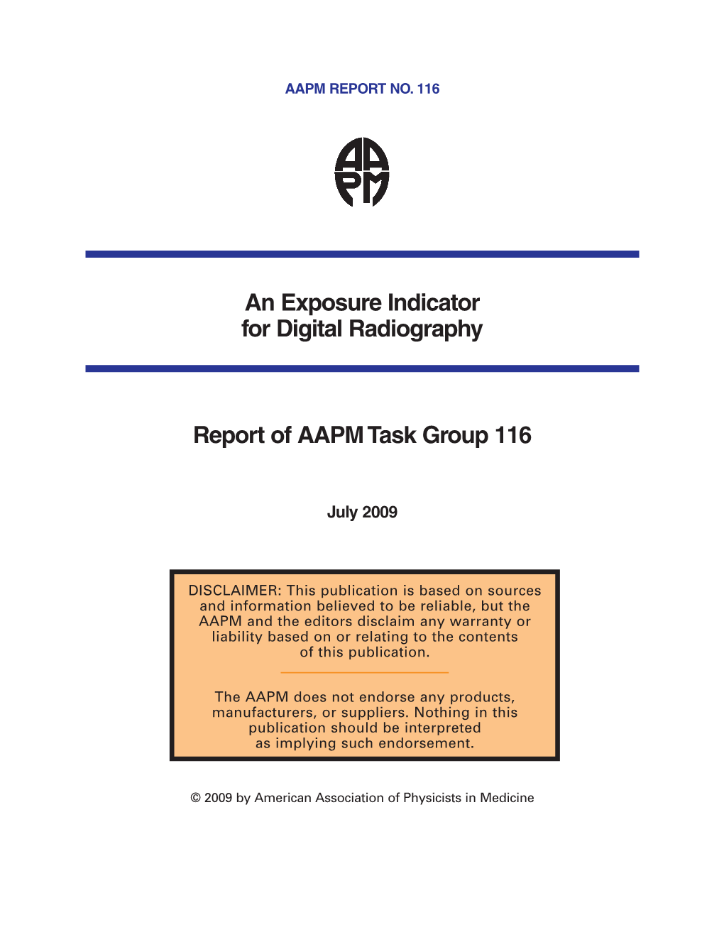 An Exposure Indicator for Digital Radiography Report of AAPM Task