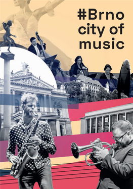 Guide to Brno – City of Music
