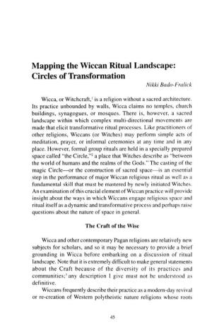 Mapping the Wiccan Ritual Landscape: Circles of Transformation Nikki Bado- Frcrlick