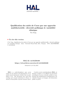 Qualification Des Miels De Corse Par Une Approche Multifactorielle : Diversité Pollinique & Variabilité Chimique Yin Yang