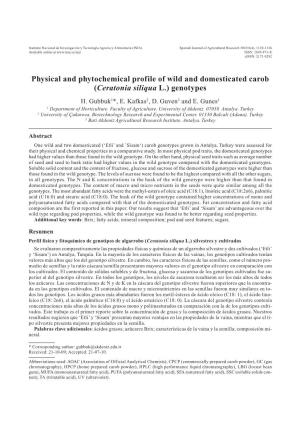 Physical and Phytochemical Profile of Wild and Domesticated Carob (Ceratonia Siliqua L.) Genotypes H