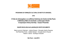 Programa De Formação Cultural Do Instituto Girassol 2012