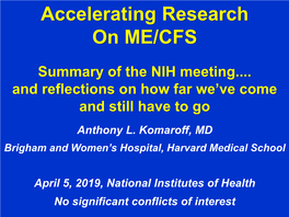 Accelerating Research on ME/CFS