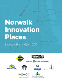Norwalk's Innovation Places Plan