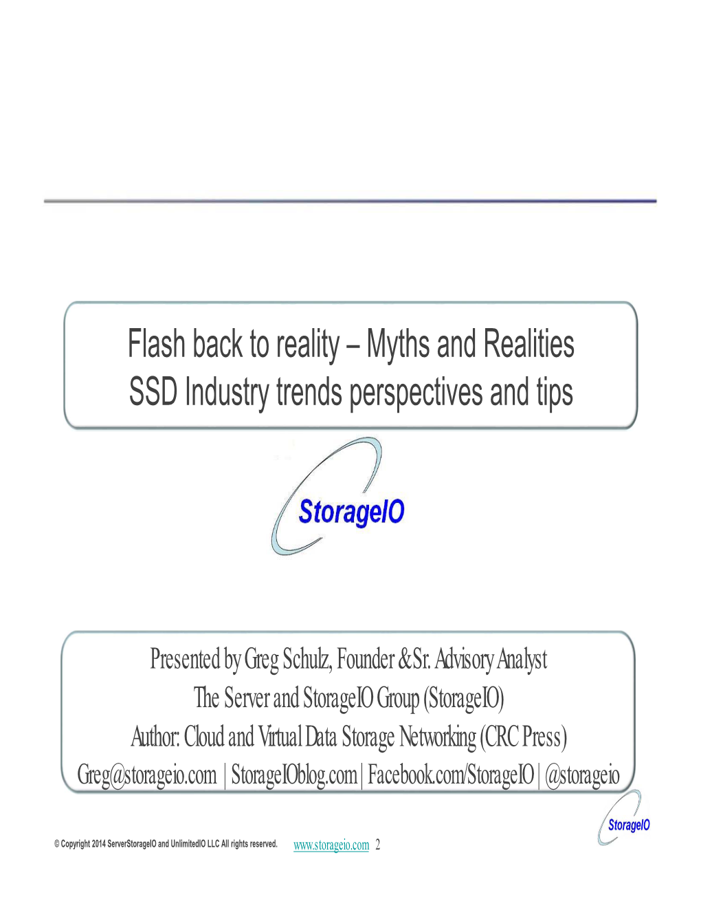 Myths and Realities: SSD Industry Trends and Perspectives and Tips