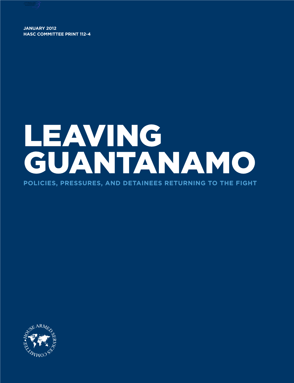 Leaving Guantanamo