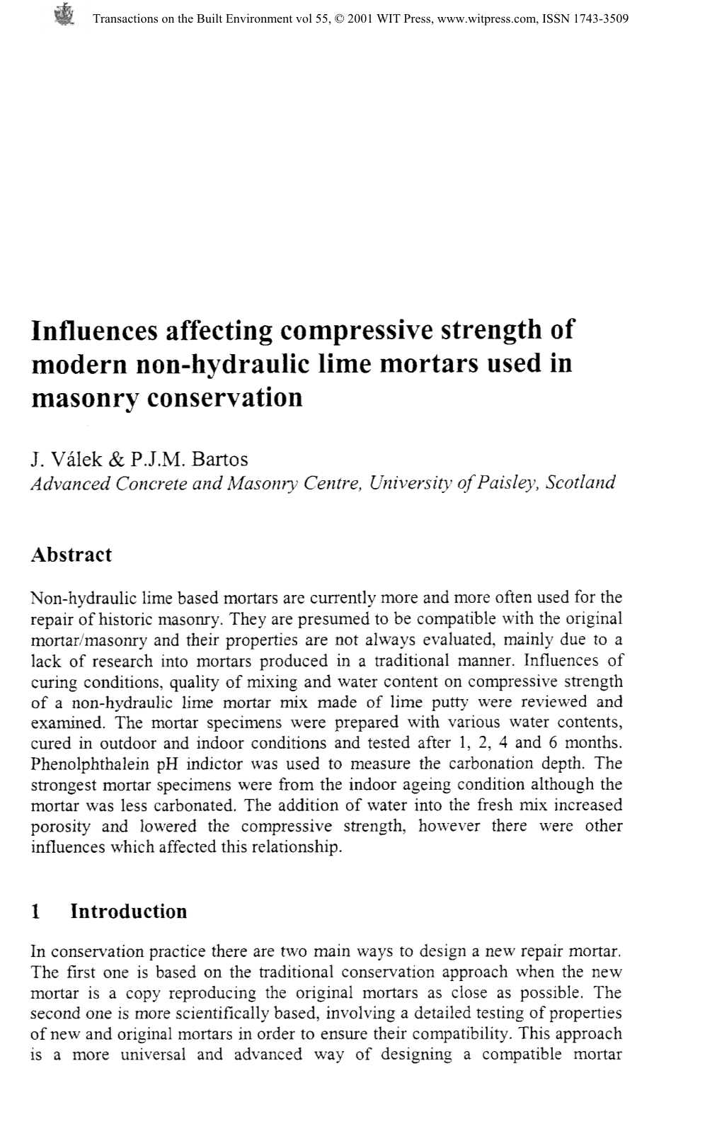 Influences Affecting Compressive Strength of Modern Non-Hydraulic Lime Mortars Used in Masonry Conservation