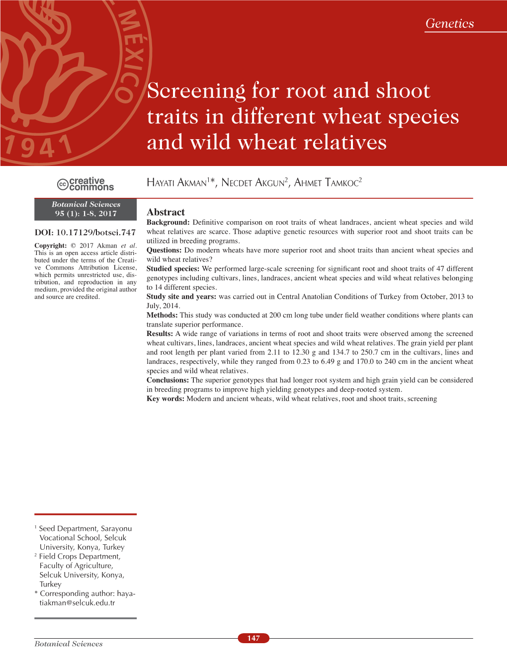 Abstract Background: Defnitive Comparison on Root Traits of Wheat Landraces, Ancient Wheat Species and Wild DOI: 10.17129/Botsci.747 Wheat Relatives Are Scarce