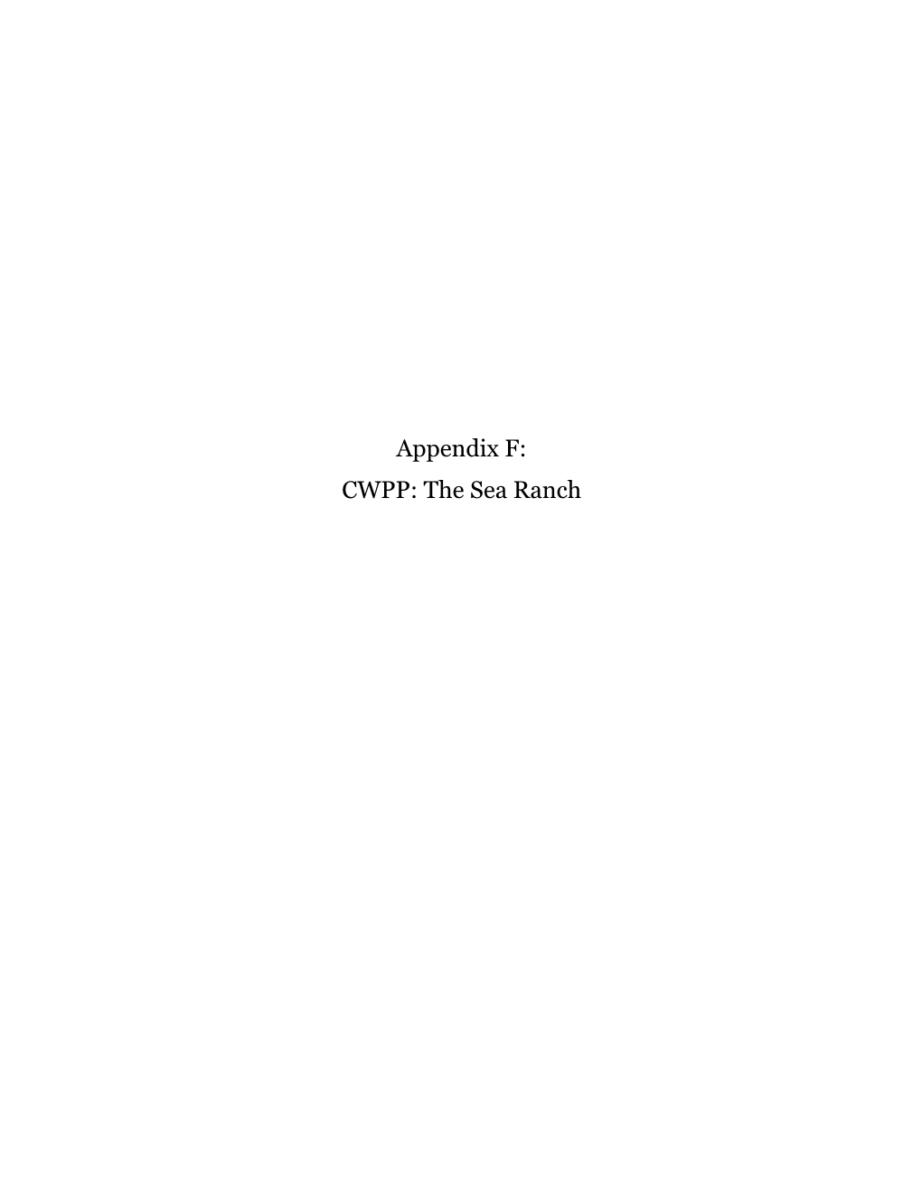 Appendix F: CWPP: the Sea Ranch