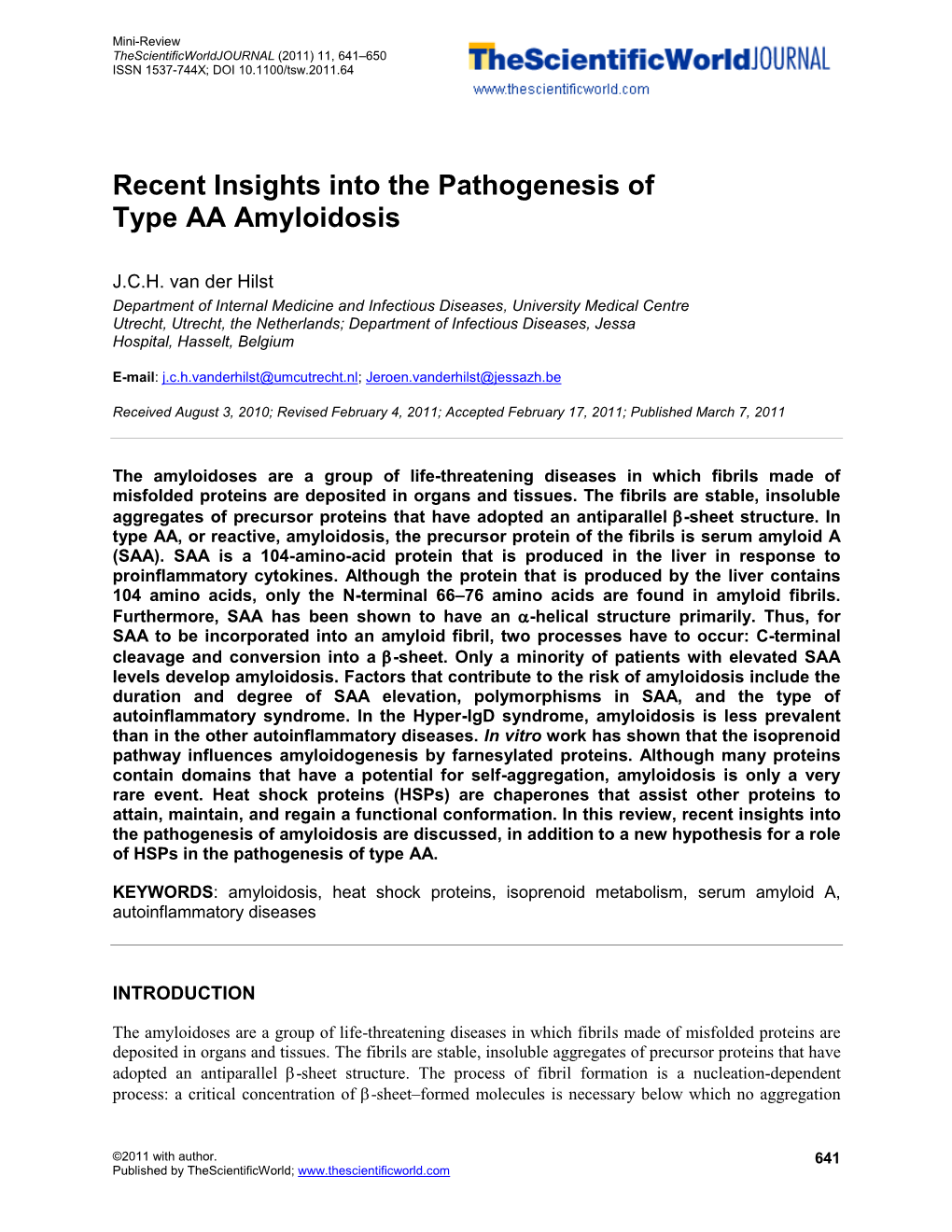 Recent Insights Into the Pathogenesis of Type AA Amyloidosis