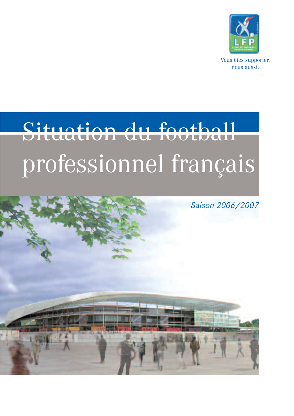 Situation Du Football Professionnel Français