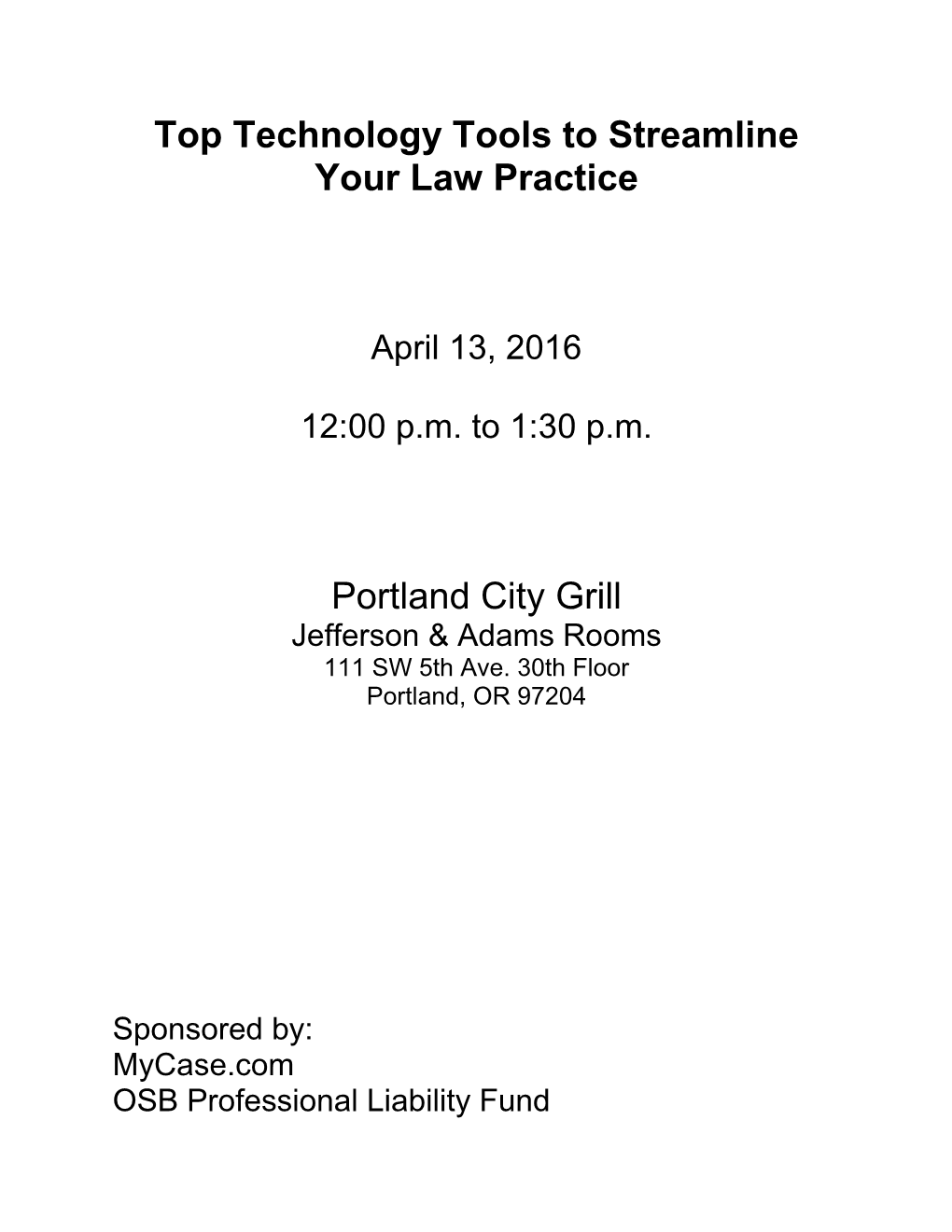 Top Technology Tools to Streamline Your Law Practice Portland City Grill