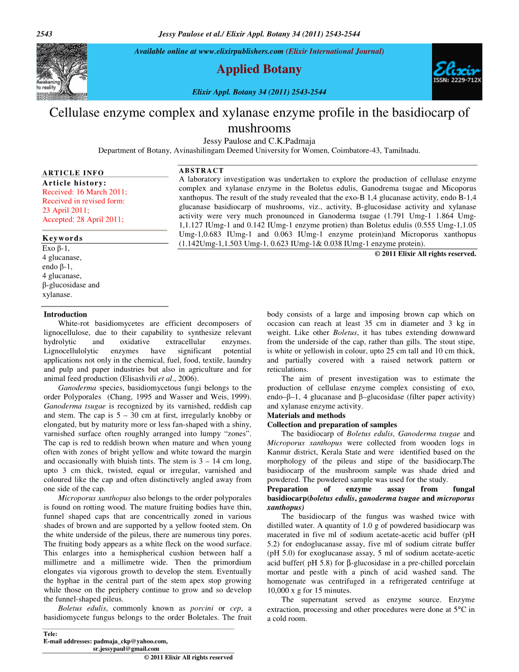 Cellulase Enzyme Complex and Xylanase Enzyme Profile in The